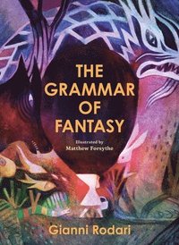 bokomslag The Grammar of Fantasy