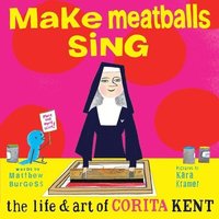 bokomslag Make Meatballs Sing
