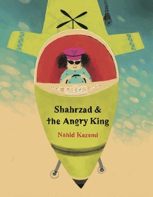 bokomslag Shahrzad and the Angry King