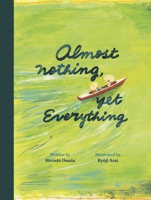 Hiroshi Osada - Almost Nothing, yet Everything, Inbunden