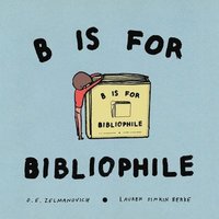 bokomslag B Is for Bibliophile