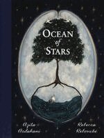 Azita Ardakani, Rebecca Rebouche - Ocean of Stars, Inbunden