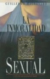 bokomslag La Inmoralidad Sexual