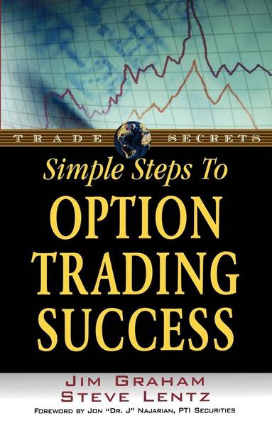 bokomslag Simple Steps to Option Trading Success