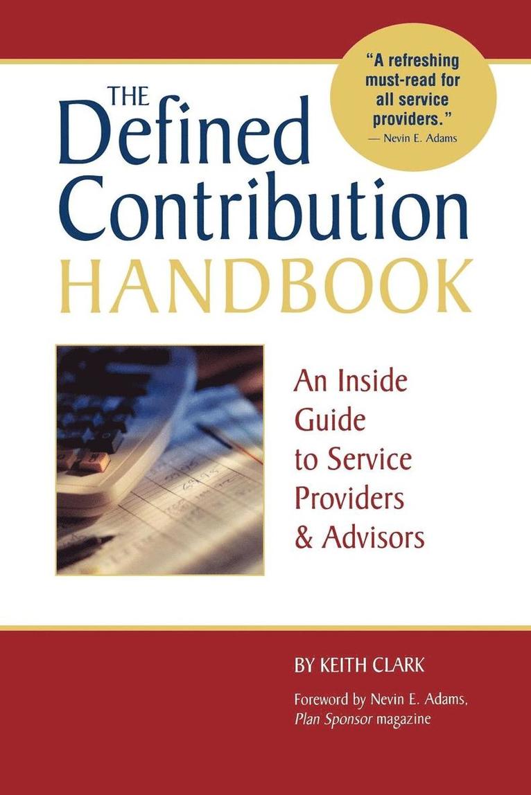 Keith Clark - Defined Contribution Handbook, Häftad