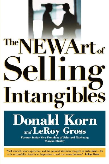 bokomslag The NEW Art of Selling Intangibles
