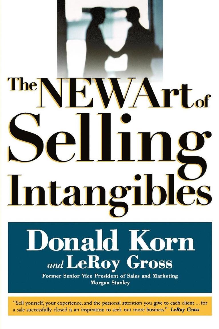 The NEW Art of Selling Intangibles 1