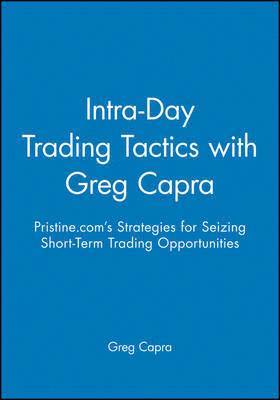 bokomslag Intra-Day Trading Tactics with Greg Capra