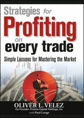 Strategies for Profiting on Every Trade 1