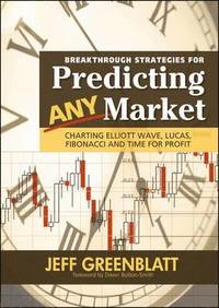 bokomslag Breakthrough Strategies for Predicting Any Market