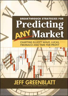 bokomslag Breakthrough Strategies for Predicting Any Market