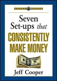 bokomslag Seven Set-Ups That Consistently Make Money