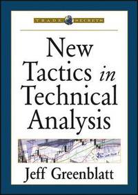 bokomslag New Tactics in Technical Analysis
