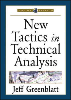 New Tactics in Technical Analysis 1