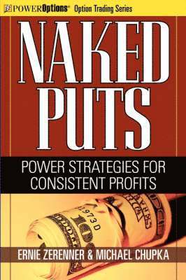 bokomslag Naked Puts: Power Strategies for Consistent Profits