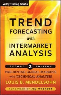 bokomslag Trend Forecasting with Intermarket Analysis