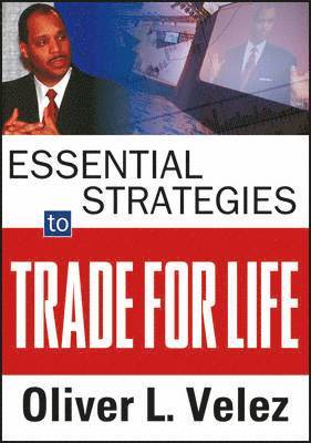 bokomslag Essential Strategies to Trade for Life