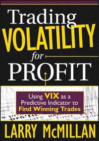 bokomslag Trading Volatility for Profit