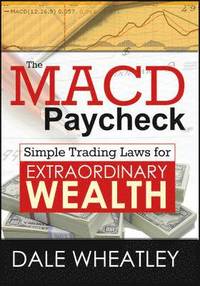 bokomslag The MACD Paycheck