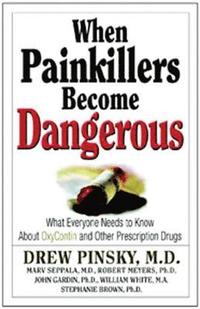 bokomslag When Painkillers Become Dangerous