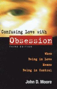 bokomslag Confusing Love with Obsession