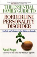 bokomslag Essential Family Guide to Borderline Personality Disorder, T