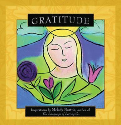 Melody Beattie - Gratitude, Häftad