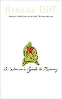 bokomslag A Womans Guide to Recovery