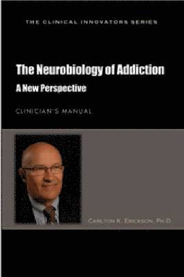 Neurobiology of Addiction