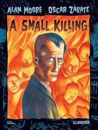 bokomslag Alan Moore's a Small Killing