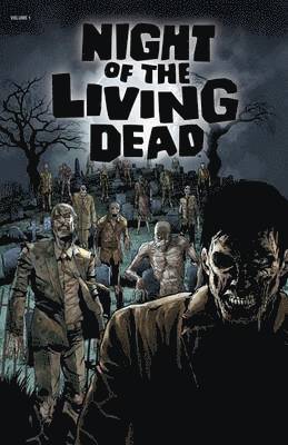 bokomslag Night of the Living Dead: v. 1