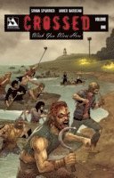 bokomslag Crossed: Wish You Were Here, Volume 1