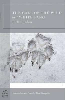Call of the Wild and White Fang (Barnes & Noble Classics Series) 1