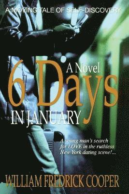 Six Days in January