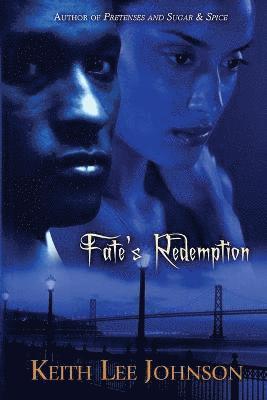 Fate's Redemption 1