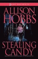 Allison Hobbs - Stealing Candy, Häftad
