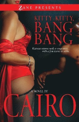 Kitty-Kitty, Bang-Bang