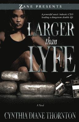 Larger Than Lyfe (Original) 1