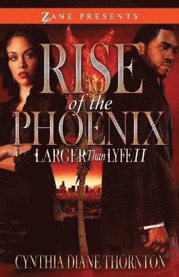 Rise of the Phoenix 1