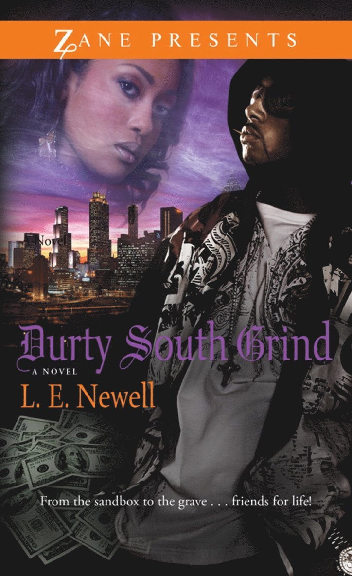 L.E. Newell - Durty South Grind, Häftad