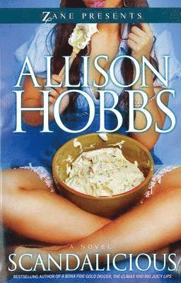 Allison Hobbs - Scandalicious, Häftad