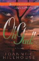 Joanne C. Hillhouse - Oh, Gad!, Häftad