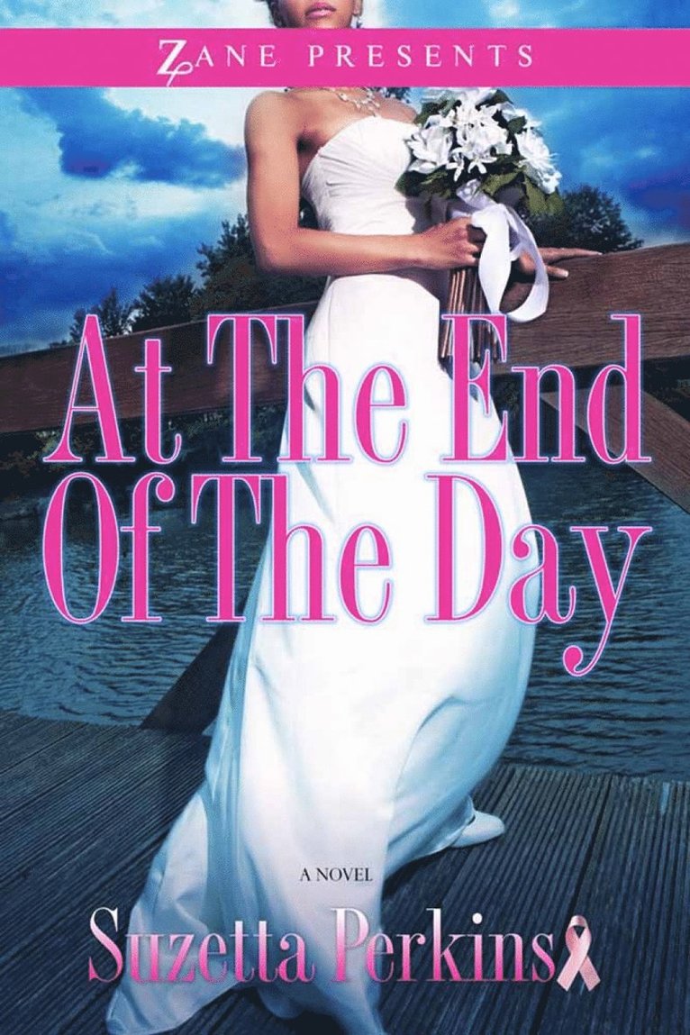 Suzetta Perkins - At The End Of The Day, Häftad