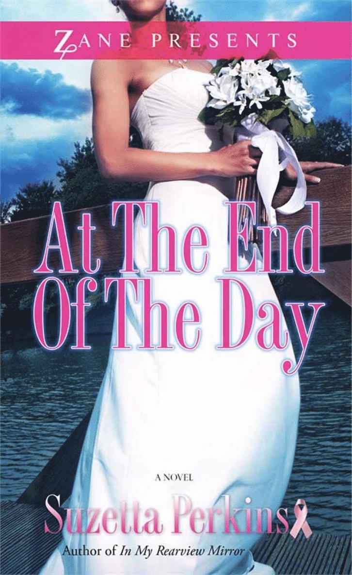 Suzetta Perkins - At The End Of The Day, Häftad