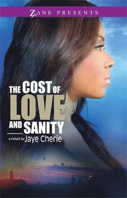 bokomslag Cost Of Love And Sanity
