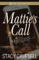 bokomslag Mattie's Call
