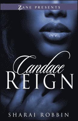 Candace Reign 1