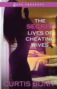 bokomslag The Secret Lives Of Cheating Wives
