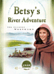 bokomslag Betsy's River Adventure