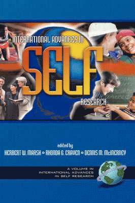 Herbert W. Marsh, Rhonda G. Craven, Dennis M. McInerney - International Advances in Self Research, Häftad